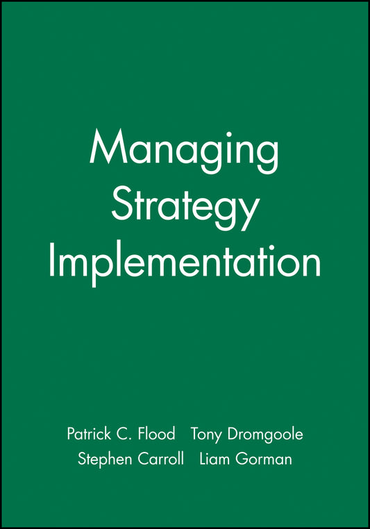 Managing Strategy Implementation (Hardback) 9780631217664