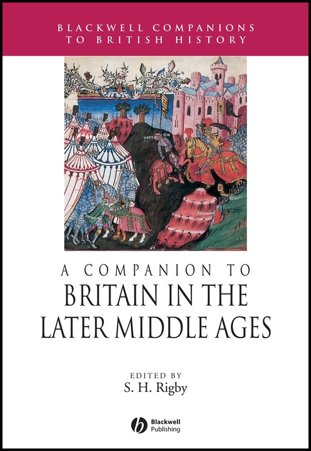 A Companion to Britain in the Later Middle Ages (Hardback) 9780631217855