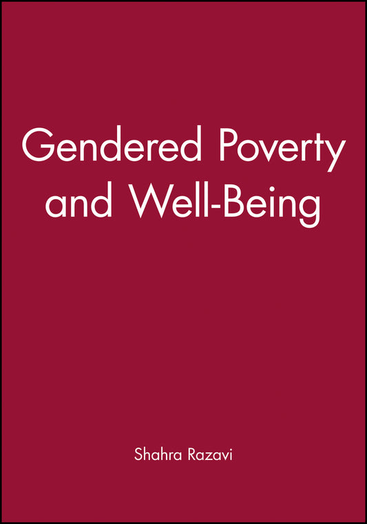 Gendered Poverty and Well-Being (Paperback / softback) 9780631217930