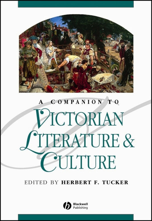 A Companion to Victorian Literature and Culture (Paperback / softback) 9780631218760