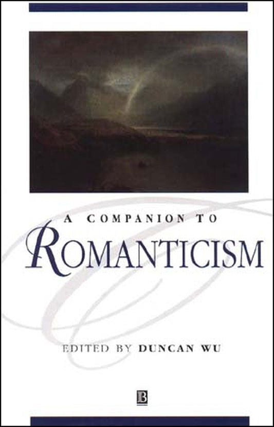 A Companion to Romanticism (Paperback / softback) 9780631218777