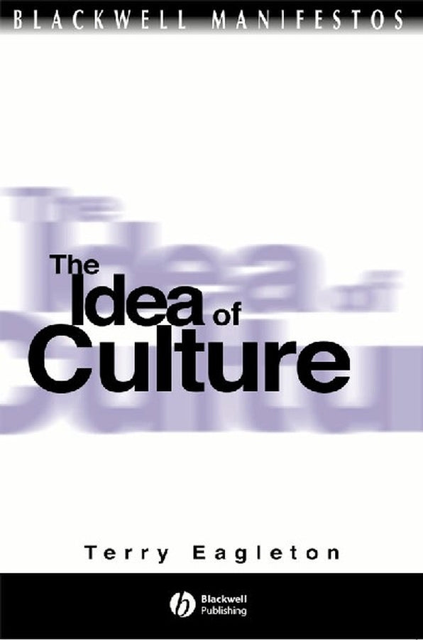 The Idea of Culture (Paperback / softback) 9780631219668