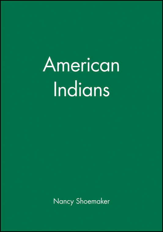 American Indians (Paperback / softback) 9780631219958