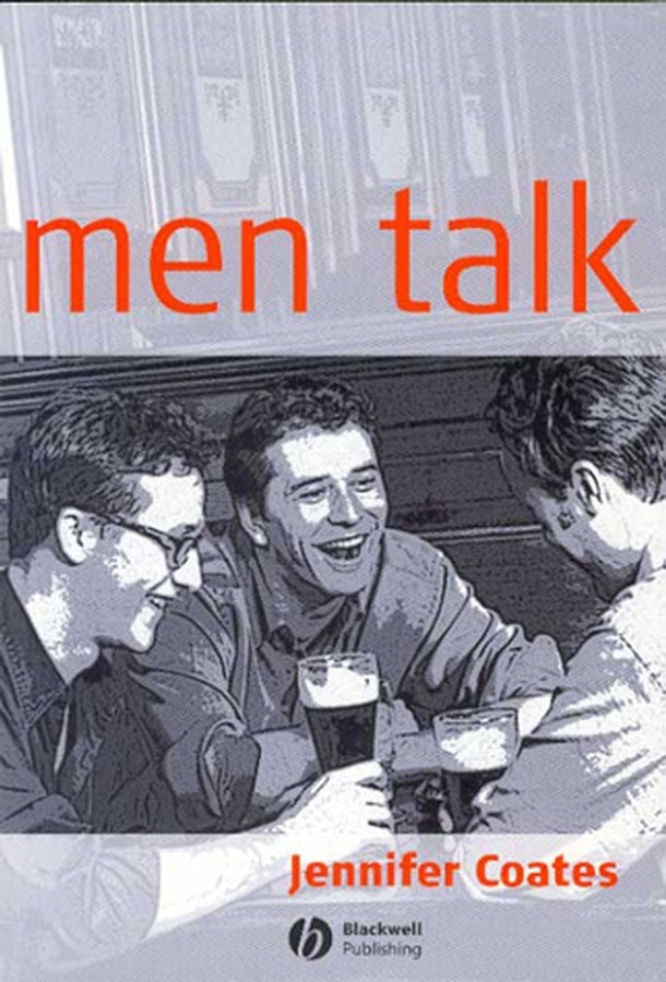 Men Talk; Stories in the Making of Masculinities (Paperback / softback) 9780631220466