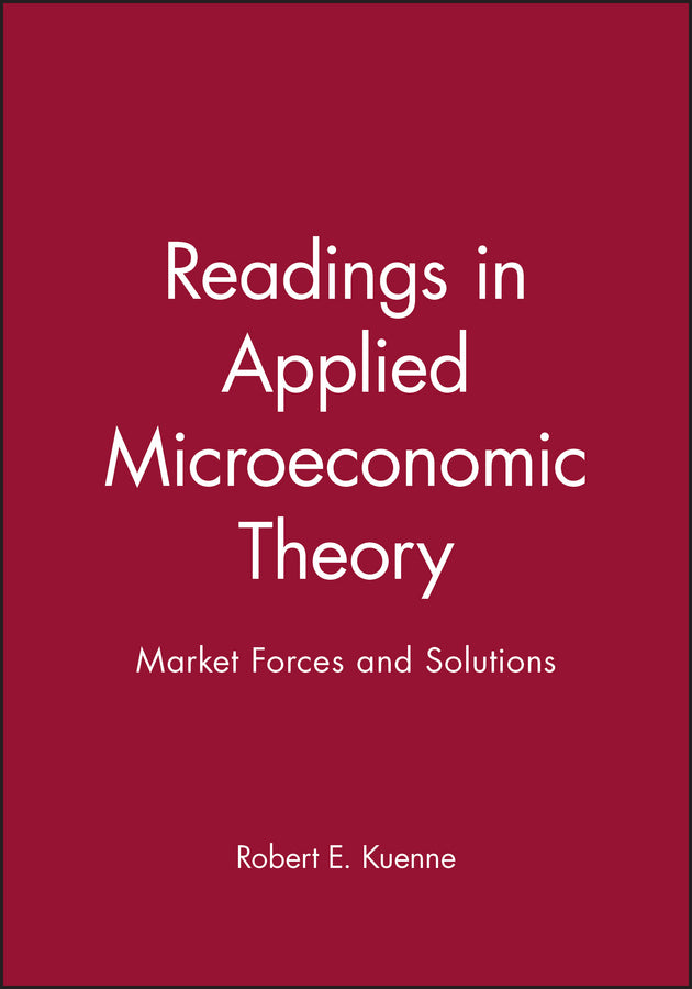 Readings in Applied Microeconomic Theory; Market Forces and Solutions (Paperback / softback) 9780631220701