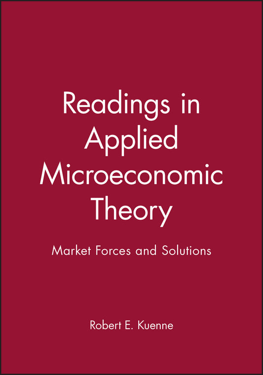 Readings in Applied Microeconomic Theory; Market Forces and Solutions (Paperback / softback) 9780631220701