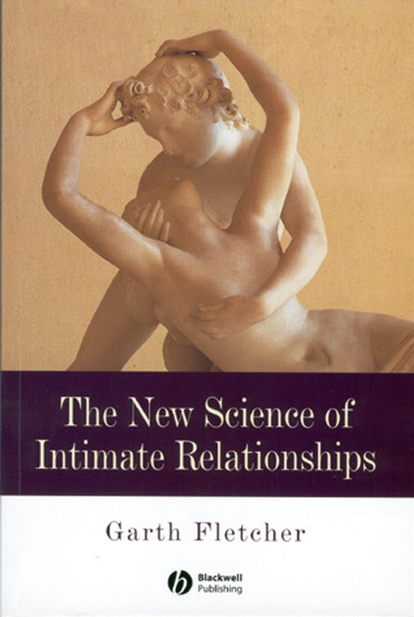 The New Science of Intimate Relationships (Paperback / softback) 9780631220787