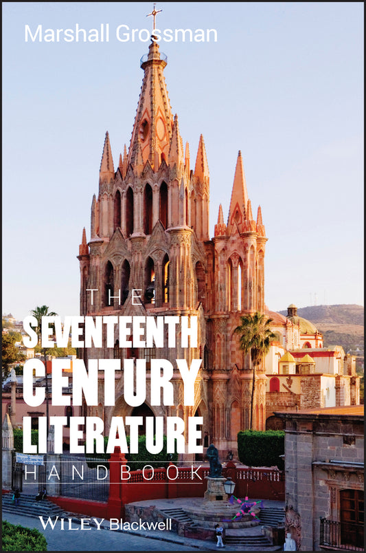 The Seventeenth - Century Literature Handbook (Paperback / softback) 9780631220916