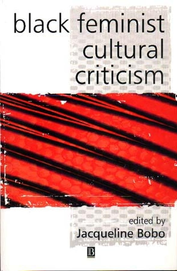 Black Feminist Cultural Criticism (Paperback / softback) 9780631222408