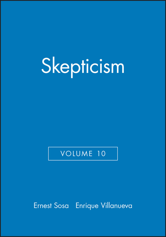 Skepticism, Volume 10 (Paperback / softback) 9780631222668