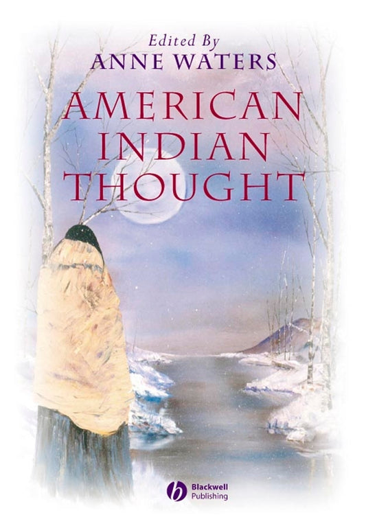 American Indian Thought; Philosophical Essays (Paperback / softback) 9780631223047