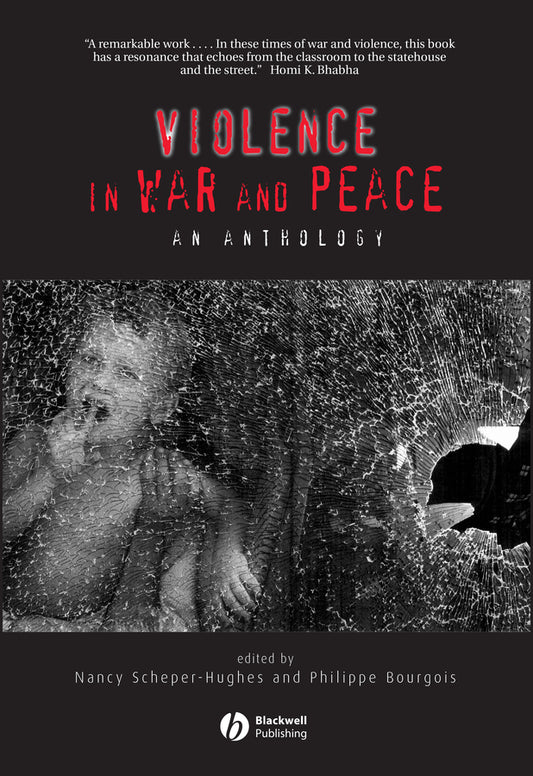 Violence in War and Peace; An Anthology (Paperback / softback) 9780631223498