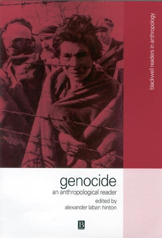 Genocide; An Anthropological Reader (Hardback) 9780631223542