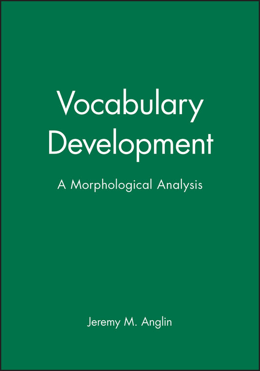 Vocabulary Development; A Morphological Analysis (Paperback / softback) 9780631224433