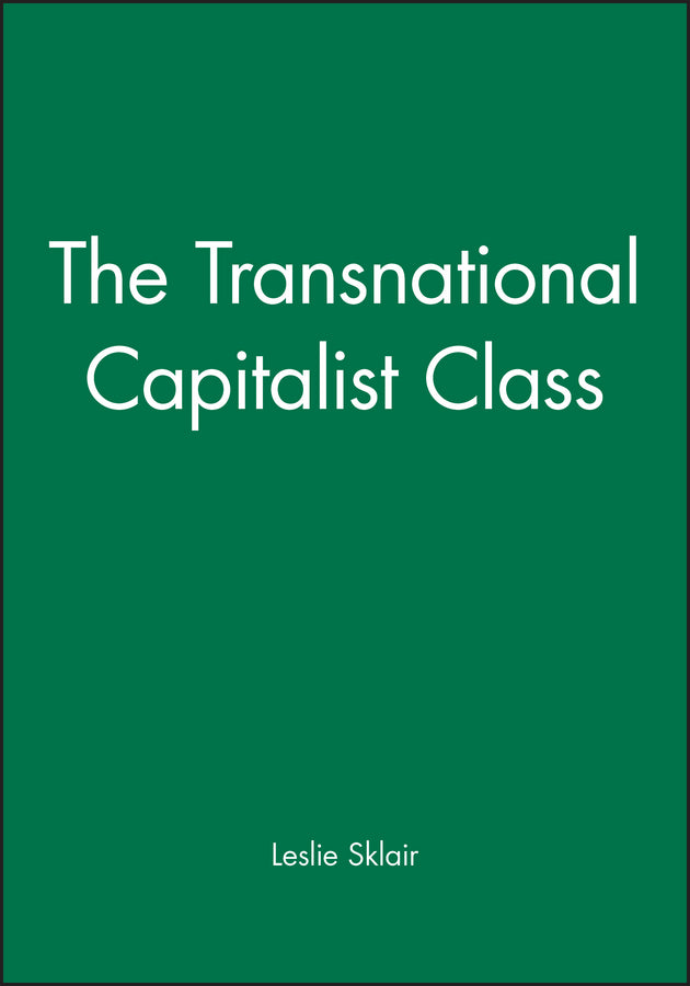 The Transnational Capitalist Class (Paperback / softback) 9780631224624