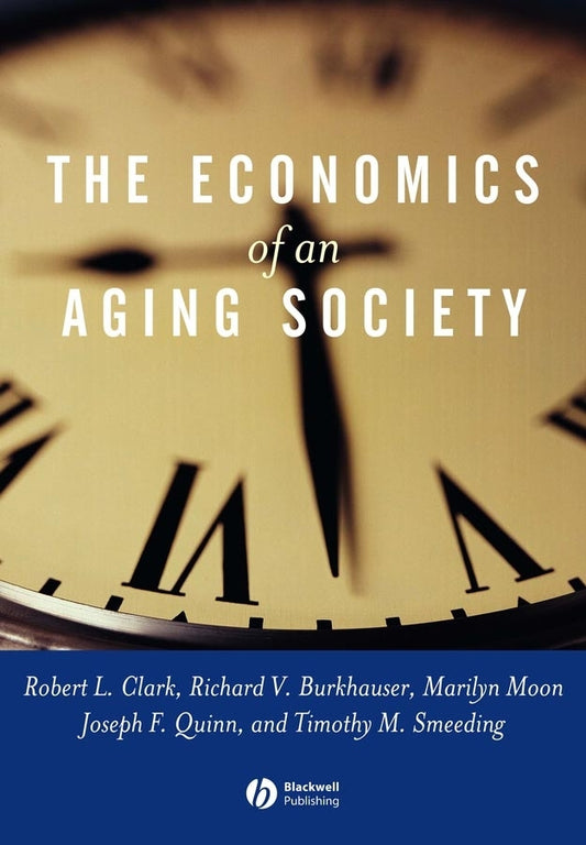 The Economics of an Aging Society (Paperback / softback) 9780631226161