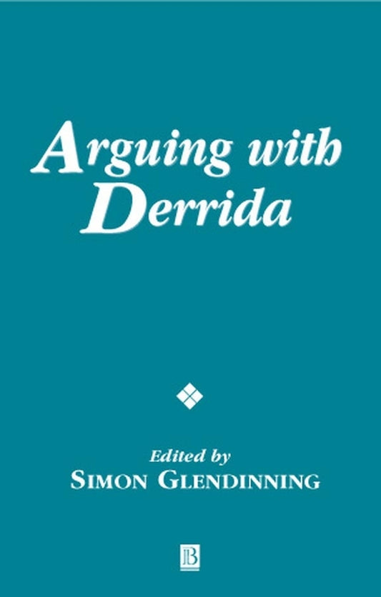 Arguing with Derrida (Paperback / softback) 9780631226529
