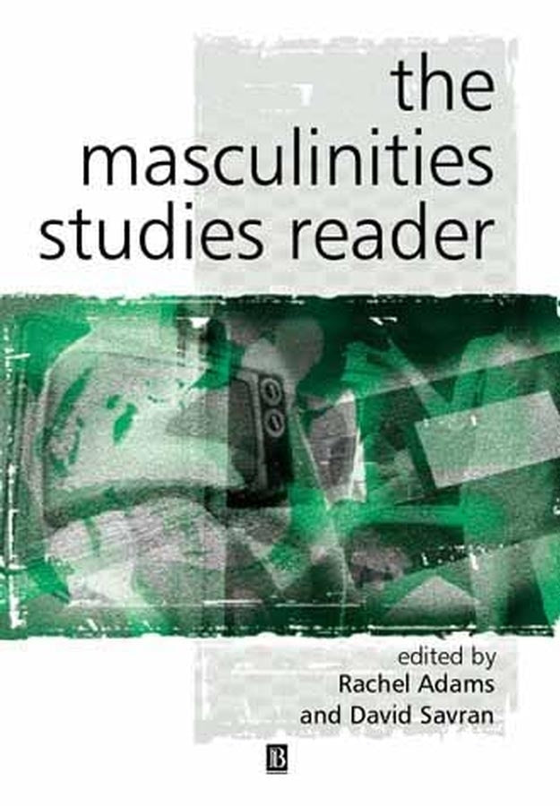 The Masculinity Studies Reader (Paperback / softback) 9780631226604