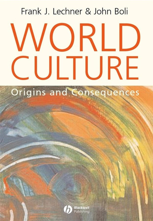 World Culture; Origins and Consequences (Paperback / softback) 9780631226772