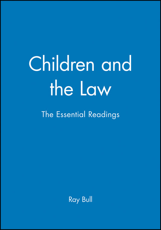 Children and the Law; The Essential Readings (Paperback / softback) 9780631226833