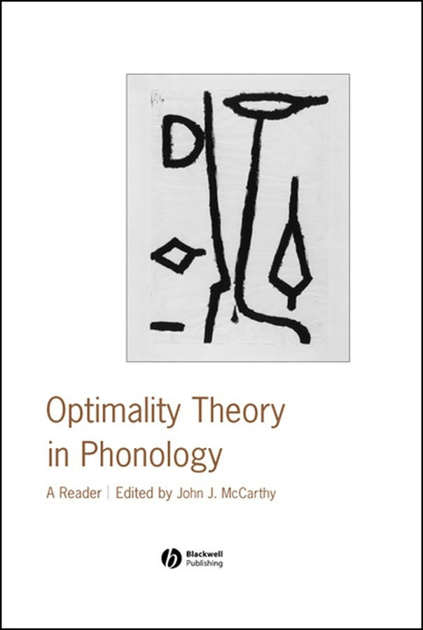Optimality Theory in Phonology; A Reader (Paperback / softback) 9780631226895