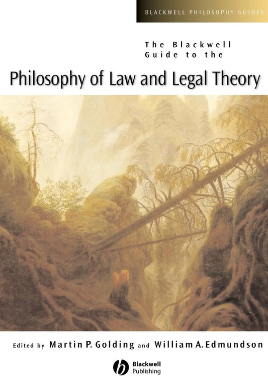 The Blackwell Guide to the Philosophy of Law and Legal Theory (Paperback / softback) 9780631228325