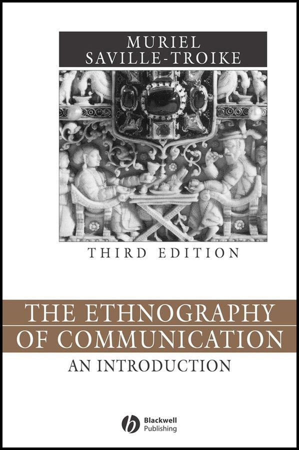 The Ethnography of Communication; An Introduction (Hardback) 9780631228417