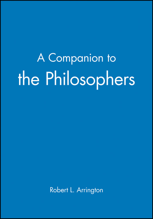 A Companion to the Philosophers (Paperback / softback) 9780631229674