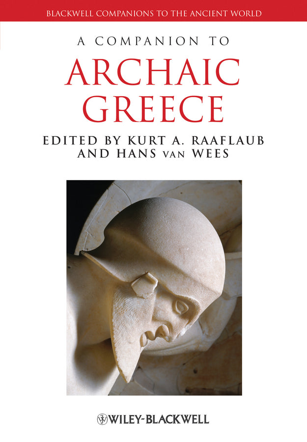 A Companion to Archaic Greece (Hardback) 9780631230458