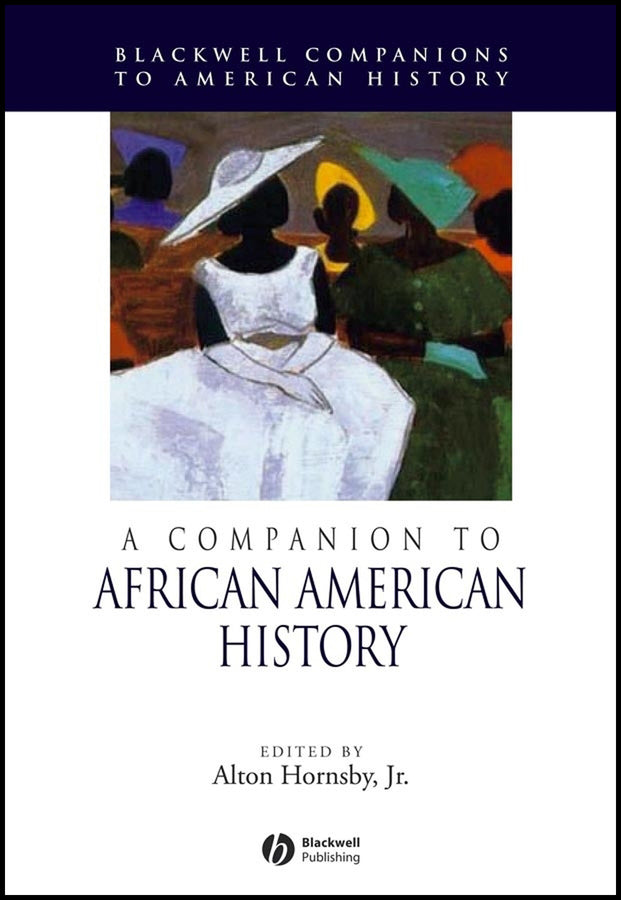 A Companion to African American History (Hardback) 9780631230663