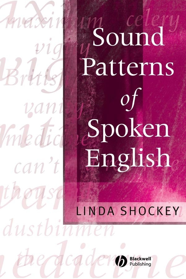 Sound Patterns of Spoken English (Paperback / softback) 9780631230809