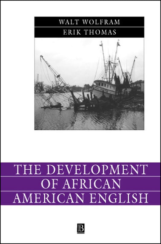 The Development of African American English (Paperback / softback) 9780631230878