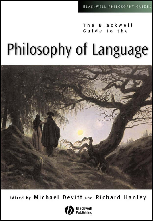 The Blackwell Guide to the Philosophy of Language (Hardback) 9780631231417