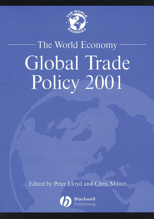 The World Economy; Global Trade Policy 2001 (Paperback / softback) 9780631231783