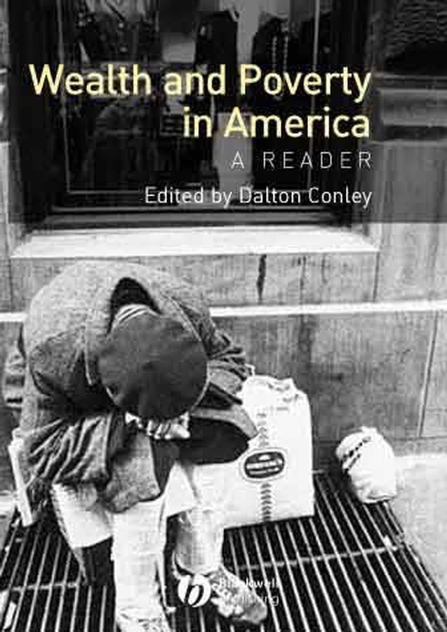 Wealth and Poverty in America; A Reader (Hardback) 9780631231790