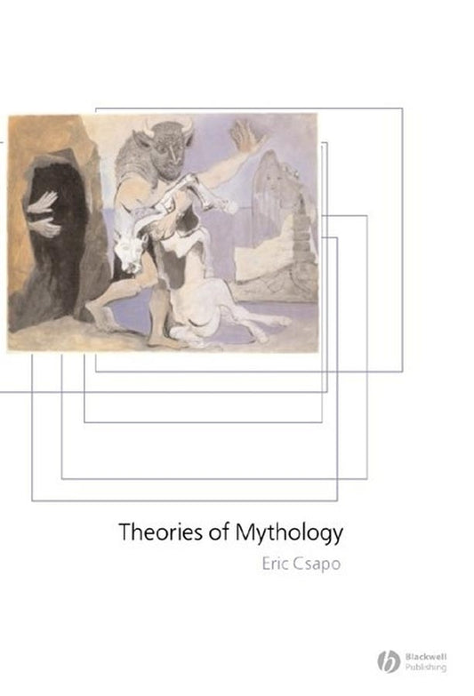 Theories of Mythology (Hardback) 9780631232476