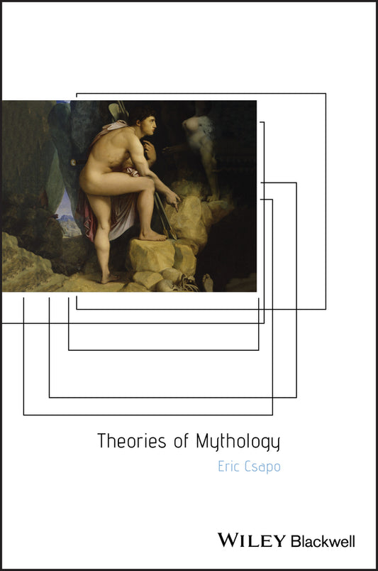 Theories of Mythology (Paperback / softback) 9780631232483