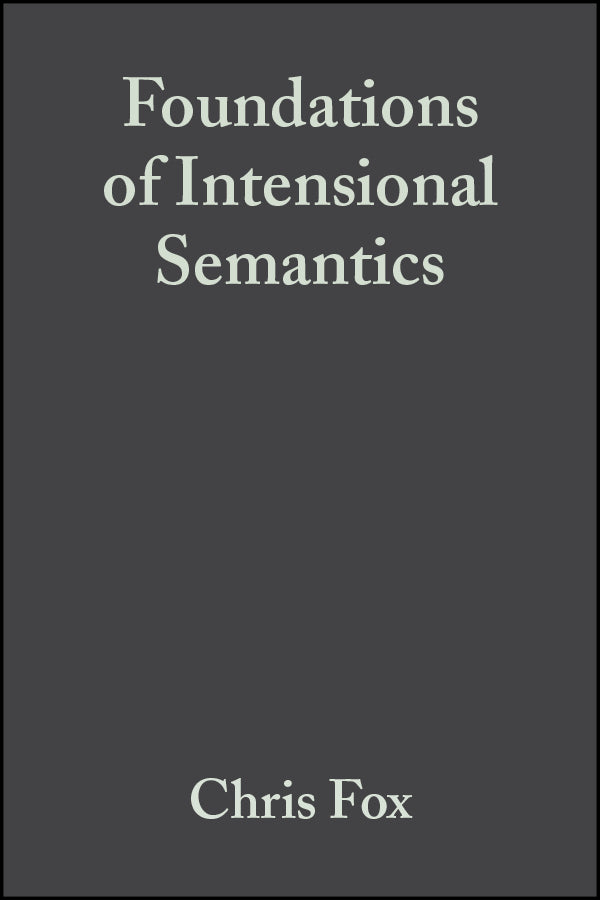 Foundations of Intensional Semantics (Paperback / softback) 9780631233763