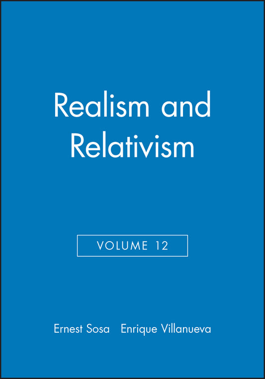 Realism and Relativism, Volume 12 (Paperback / softback) 9780631233848