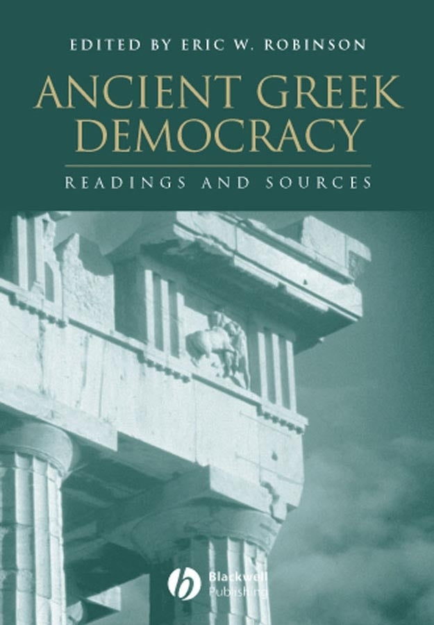 Ancient Greek Democracy; Readings and Sources (Paperback / softback) 9780631233947