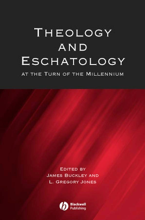 Theology and Eschatology at the Turn of the Millennium (Paperback / softback) 9780631233954