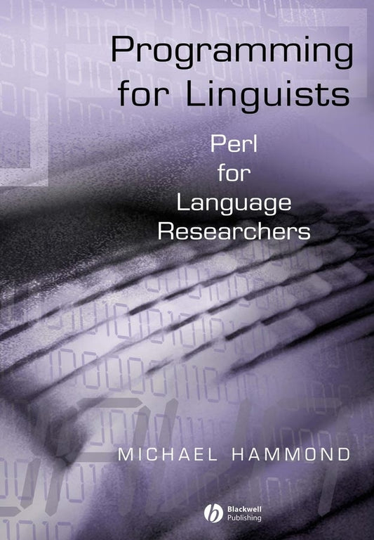 Programming for Linguists; Perl for Language Researchers (Paperback / softback) 9780631234340