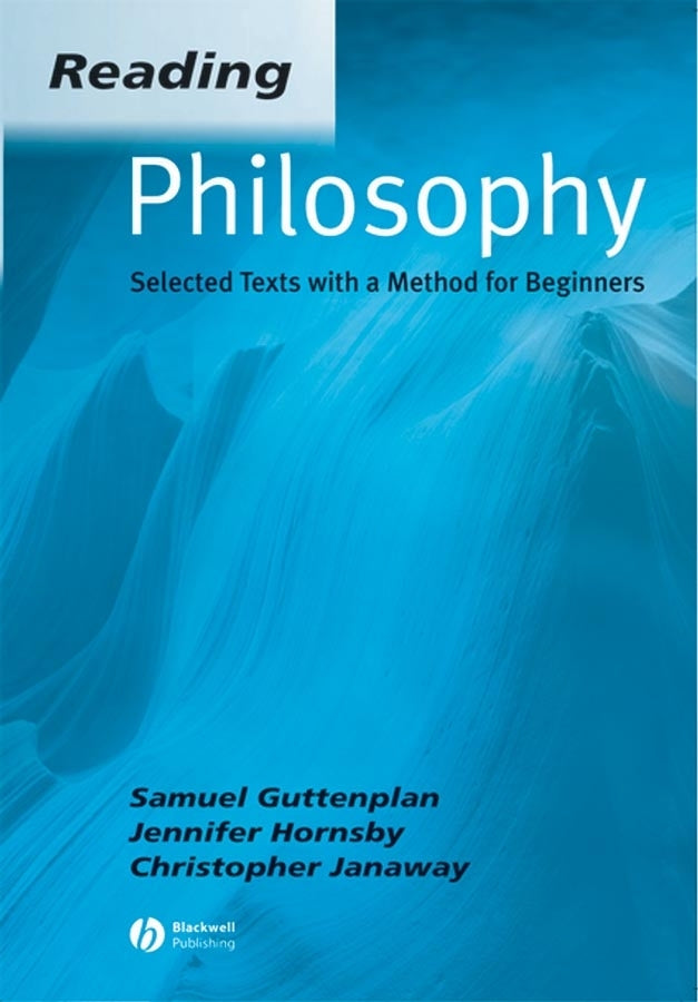 Reading Philosophy; Selected Texts with a Method for Beginners (Hardback) 9780631234371