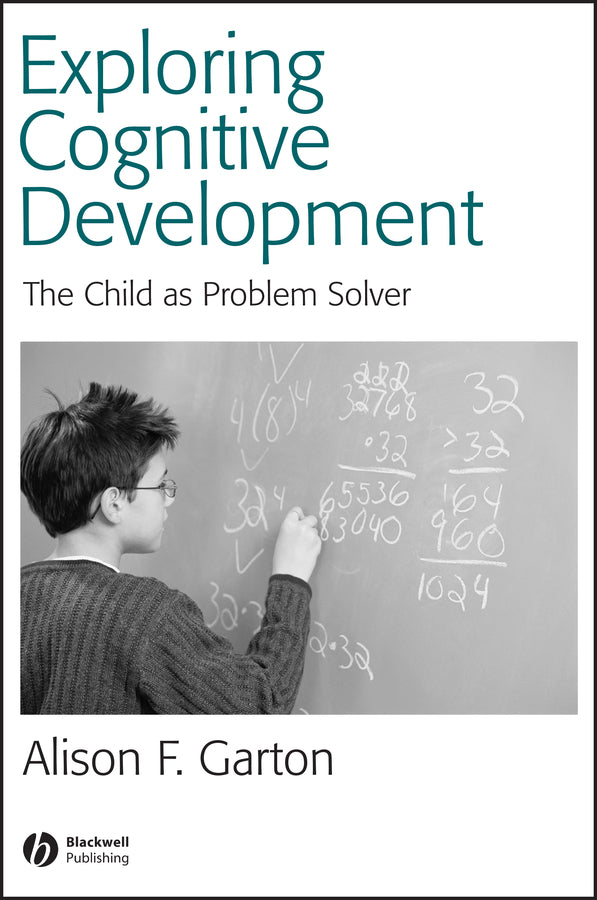 Exploring Cognitive Development; The Child As Problem Solver (Paperback / softback) 9780631234586