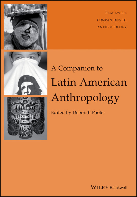 A Companion to Latin American Anthropology (Hardback) 9780631234685