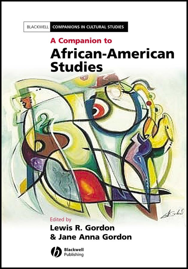 A Companion to African-American Studies (Hardback) 9780631235163