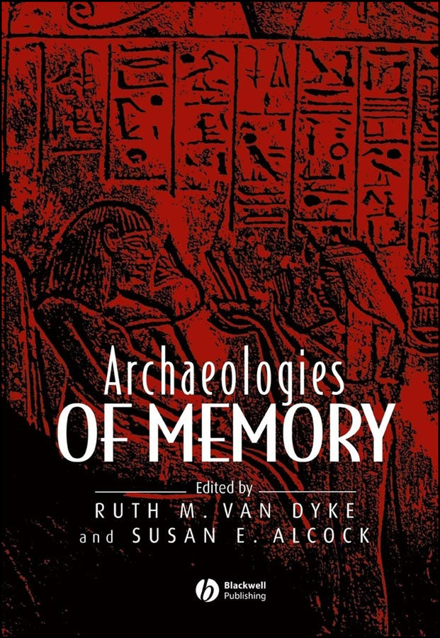 Archaeologies of Memory (Paperback / softback) 9780631235859