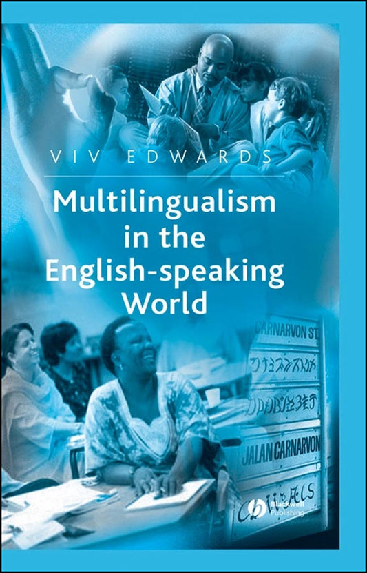 Multilingualism in the English-Speaking World; Pedigree of Nations (Hardback) 9780631236122