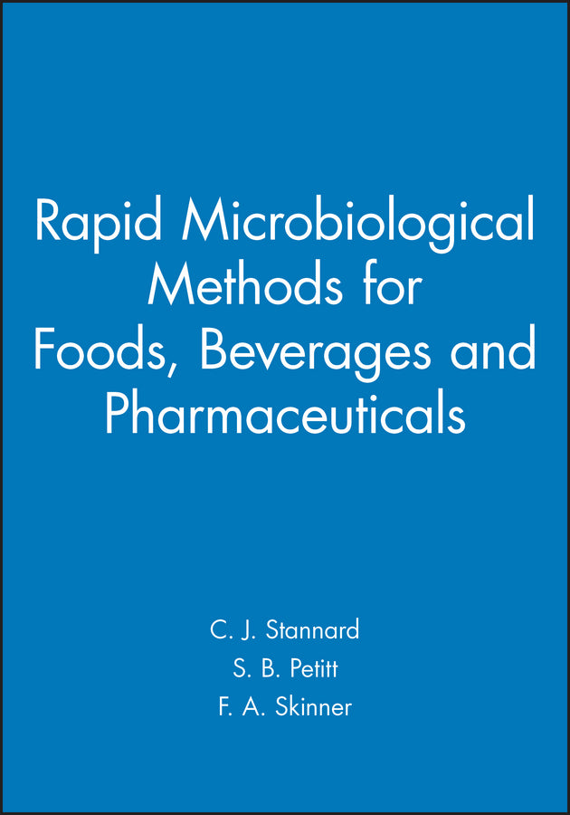 Rapid Microbiological Methods for Foods, Beverages and Pharmaceuticals (Hardback) 9780632026296