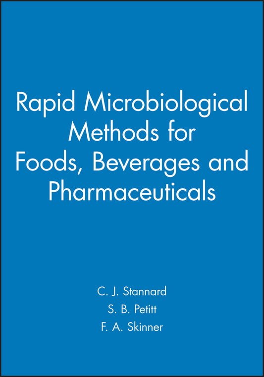 Rapid Microbiological Methods for Foods, Beverages and Pharmaceuticals (Hardback) 9780632026296
